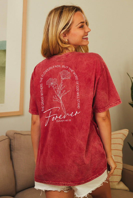 ISAIAH 40:8 Front and Back print Mineral Washed Graphic Top: CARDINAL